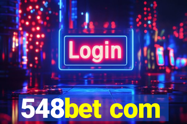 548bet com